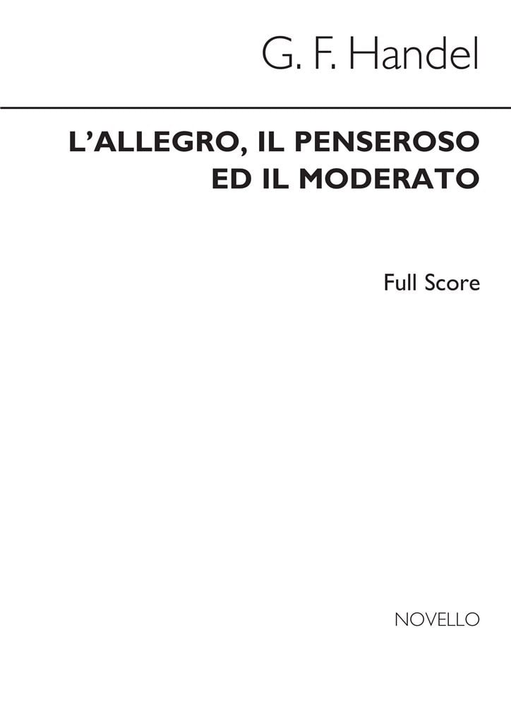 L'Allegro, Il Penseroso Ed Il Moderato